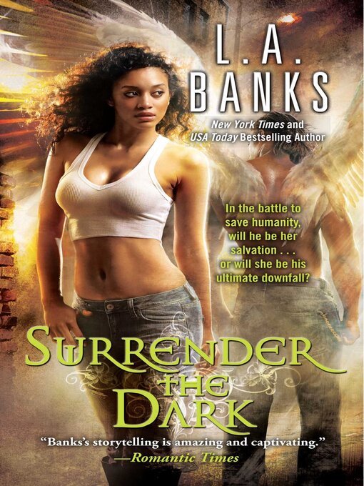 Title details for Surrender the Dark by L.A. Banks - Wait list